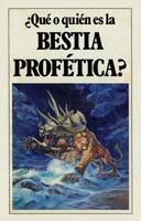 Que o Quien es la Bestia Profetica (Prelim 1986)01